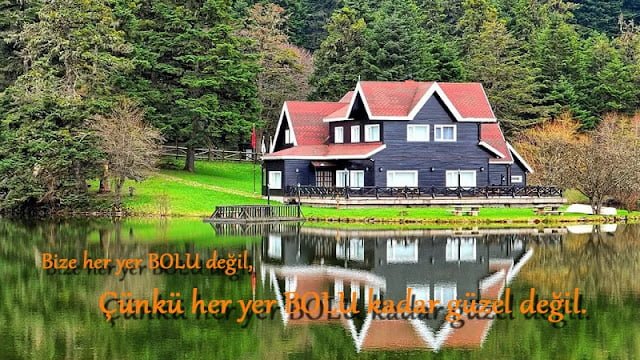 Bolu İle İlgili Sözler, Güzel Bolu Sözleri - Guzele.com