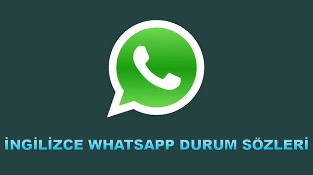 İngilizce Whatsapp Durum Sözleri - Guzele.com